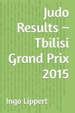 Cover of Judo Results - Tbilisi Grand Prix 2015