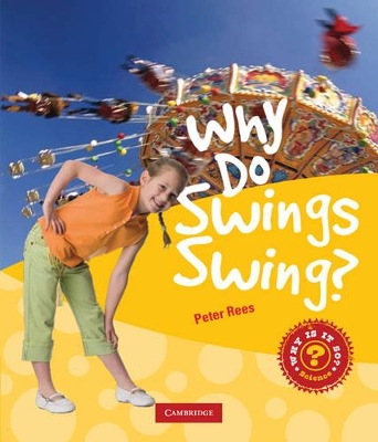 Book cover for Why Do Swings Swing?