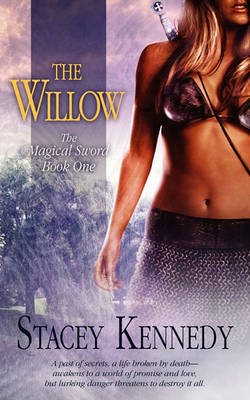Book cover for The Willow - The Magical Sword Book One