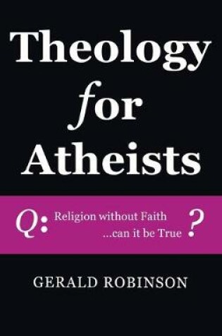 Cover of Theology for Atheists