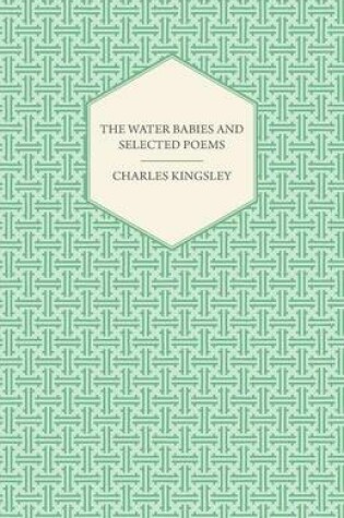 Cover of THE Water Babies and Selected Poems