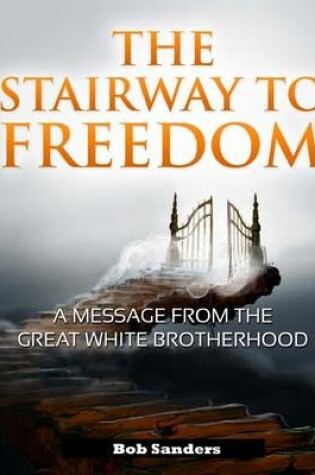 Cover of The Stairway to Freedom