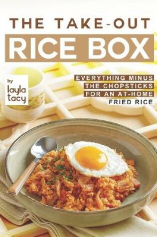 Cover of The Take-Out Rice Box