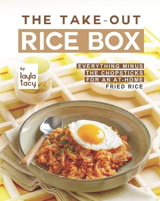 Book cover for The Take-Out Rice Box