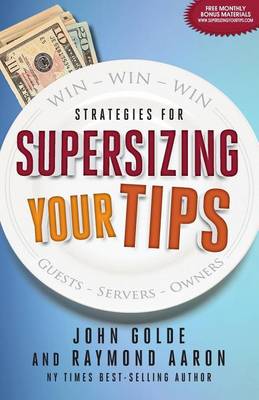 Book cover for Supersizing Your Tips