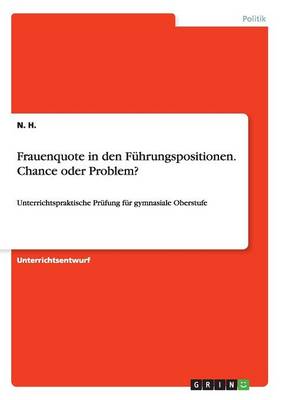 Book cover for Frauenquote in den Führungspositionen. Chance oder Problem?