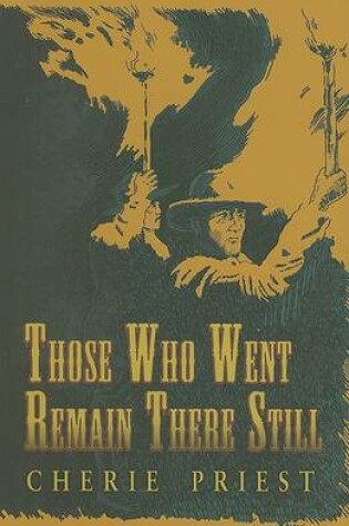 Cover of Those Who Went Remain There Still