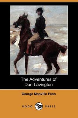 Cover of The Adventures of Don Lavington (Dodo Press)