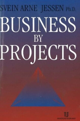 Cover of Business by Projects