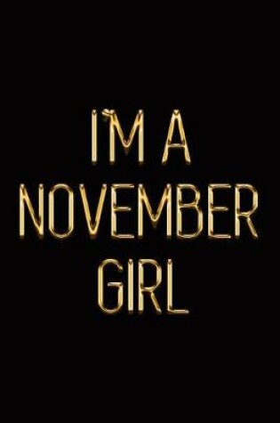 Cover of I'm a November Girl
