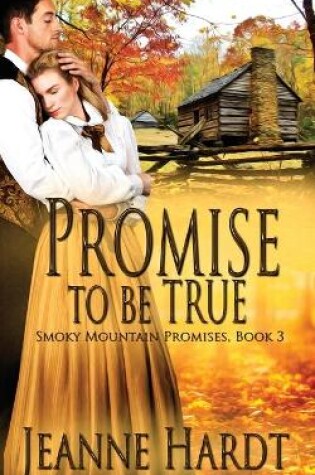 Cover of Promise to Be True