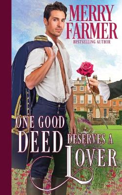 Book cover for One Good Deed Deserves a Lover