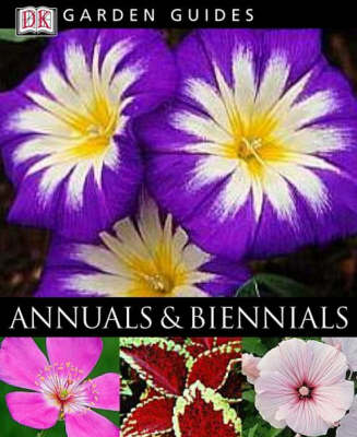 Book cover for Garden Guides:  Annuals & Biennials