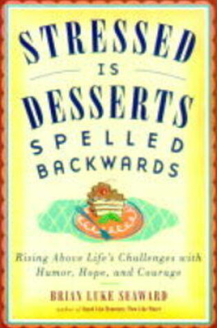 Cover of Stressed is Desserts Spelled Backwards