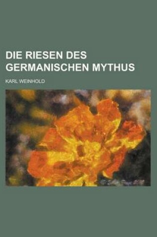 Cover of Die Riesen Des Germanischen Mythus