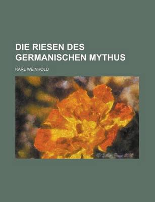 Book cover for Die Riesen Des Germanischen Mythus