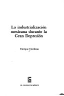 Cover of La Industrializacion Mexicana