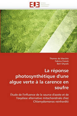 Cover of La R ponse Photosynth tique d''une Algue Verte   La Carence En Soufre