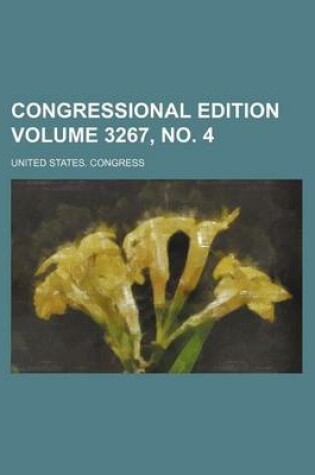 Cover of Congressional Edition Volume 3267, No. 4