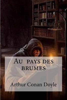 Book cover for Au pays des brumes