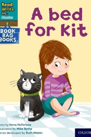 Cover of Read Write Inc. Phonics: A bed for Kit (Green Set 1 Book Bag Book 10)