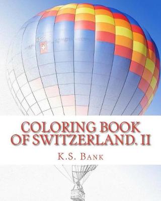 Book cover for Coloring Book of Switzerland. II