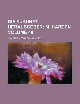 Book cover for Die Zukunft. Herausgeber Volume 48