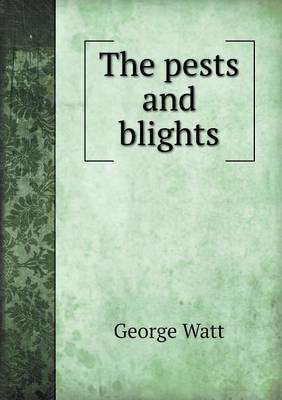 Book cover for The pests and blights