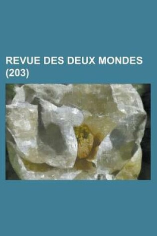 Cover of Revue Des Deux Mondes (203)