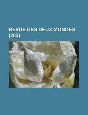 Book cover for Revue Des Deux Mondes (203)