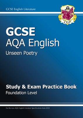 Cover of GCSE English AQA Unseen Poetry Study & Exam Practice Book Foundation