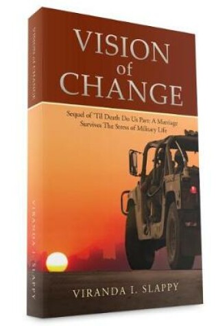 Cover of Vision of Change: Sequel of 'Til Death Do Us Part