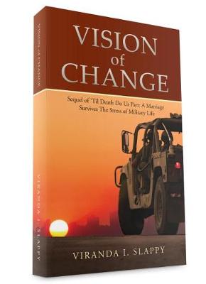 Book cover for Vision of Change: Sequel of 'Til Death Do Us Part