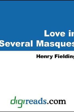 Cover of Love in Several Masques