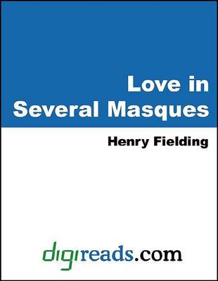 Book cover for Love in Several Masques