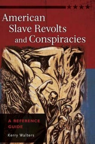 Cover of American Slave Revolts and Conspiracies