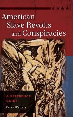 Book cover for American Slave Revolts and Conspiracies