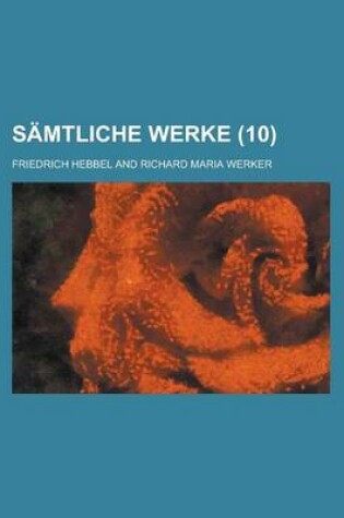 Cover of Samtliche Werke (10 )