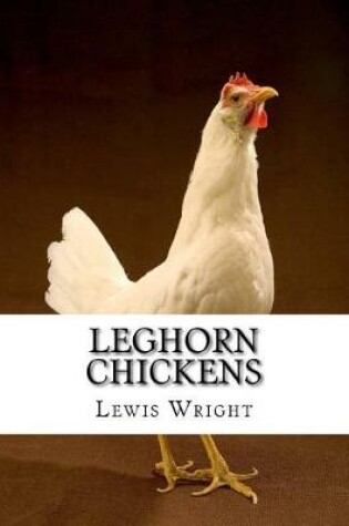 Cover of Leghorn Chickens