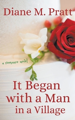 Book cover for It Began with a Man in a Village