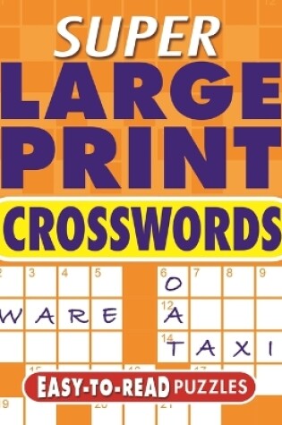 Cover of Super Large Print Crosswords