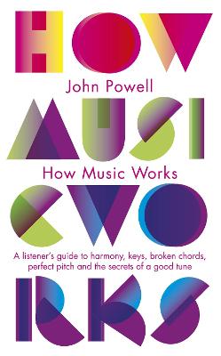 Book cover for How Music Works