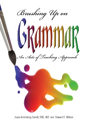 Book cover for Brushing Up on Grammar: An Acts of Teaching Approach