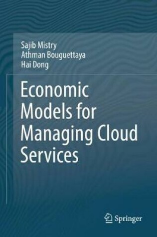 Cover of Economic Models for Managing Cloud Services