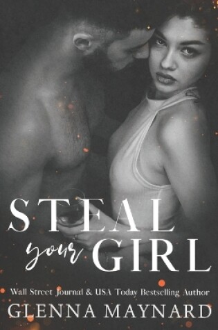 Cover of Steal Your Girl