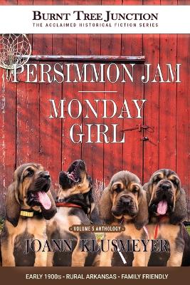 Cover of Persimmon Jam & Monday Girl