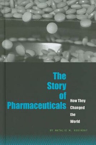 Cover of The Story of Pharmaceuticals