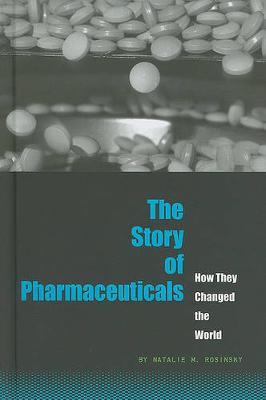 Book cover for The Story of Pharmaceuticals