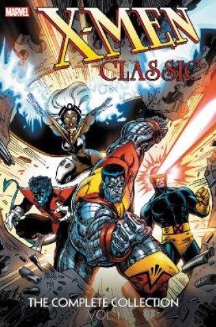 Cover of X-men Classic: The Complete Collection Vol. 1