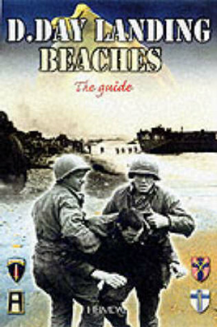 Cover of The D-Day Landing Beaches